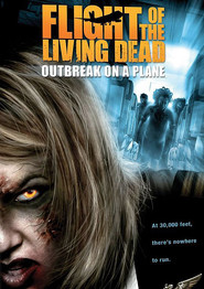 Flight of the Living Dead: Outbreak on a Plane movie in Erick Avari filmography.
