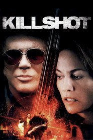 Killshot movie in Catherine Hayos filmography.