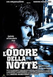 L'odore della notte movie in Valerio Mastandrea filmography.