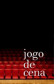 Jogo de Cena is the best movie in Alita Gomes Viyera filmography.