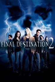 Final Destination 2 movie in A. Dj. Kuk filmography.