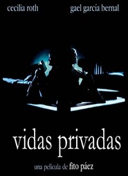 Vidas privadas is the best movie in Cecilia Roth filmography.