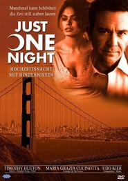 Just One Night movie in Brian Goodman filmography.