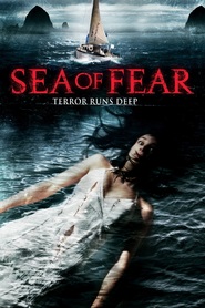 Sea of Fear movie in Adam Mayfield filmography.