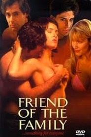 Friend of the Family is the best movie in Raelyn Saalman filmography.