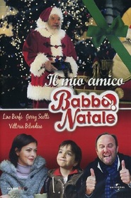 Il mio amico Babbo Natale movie in Djanluka Grechi filmography.