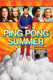 Ping Pong Summer movie in Susan Sarandon filmography.
