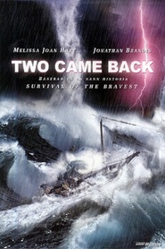 Two Came Back is the best movie in Tracy Vilar filmography.