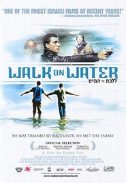 Walk on Water movie in Hanns Zischler filmography.