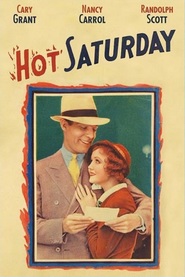 Hot Saturday is the best movie in William Collier Sr. filmography.