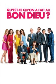 Qu'est-ce qu'on a fait au Bon Dieu? is the best movie in Frédéric Chau filmography.