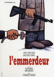 L'emmerdeur movie in Lino Ventura filmography.