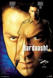 Bardaasht movie in Bobby Deol filmography.