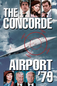 The Concorde: Airport '79 movie in Robert Wagner filmography.