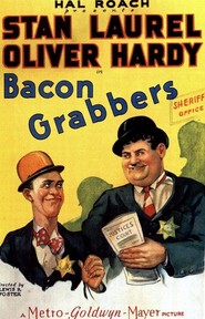 Bacon Grabbers movie in Oliver Hardy filmography.