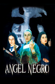 Angel negro movie in Arturo Ruiz Tagle filmography.