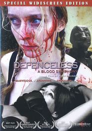 Defenceless: A Blood Symphony movie in Richard Wolstencroft filmography.