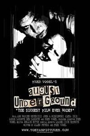 August Underground movie in Andrew Lauer filmography.