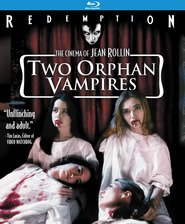 Les deux orphelines vampires is the best movie in Tina Aumont filmography.