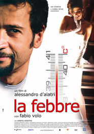 La febbre movie in Fabio Volo filmography.
