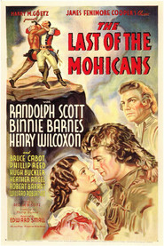 The Last of the Mohicans is the best movie in William Stack filmography.
