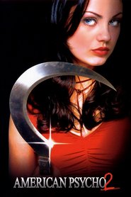 American Psycho II: All American Girl movie in Lindy Booth filmography.