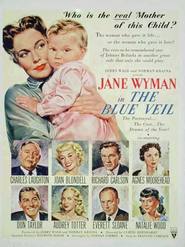 The Blue Veil movie in Jane Wyman filmography.