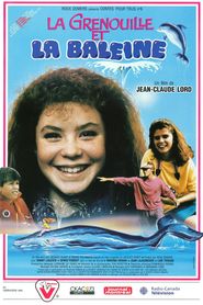 La grenouille et la baleine is the best movie in Fanny Lauzier filmography.