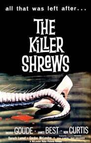 The Killer Shrews is the best movie in Ingrid Goude filmography.