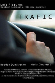 Trafic movie in Maria Dinulescu filmography.