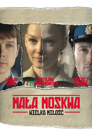 Mala Moskwa movie in Przemyslaw Bluszcz filmography.