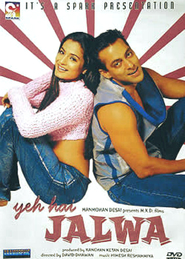 Yeh Hai Jalwa is the best movie in Salman Khan filmography.