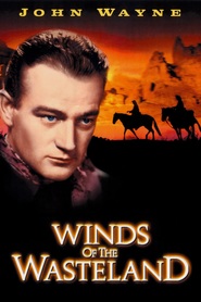 Winds of the Wasteland is the best movie in John Hall filmography.