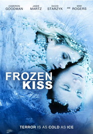 Frozen Kiss movie in Jamie Martz filmography.