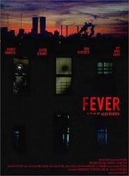 Fever movie in Henry Thomas filmography.