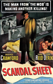 Scandal Sheet is the best movie in Broderick Crawford filmography.