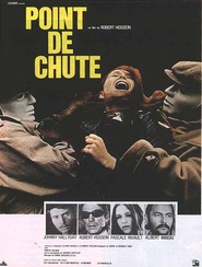 Point de chute movie in Robert Hossein filmography.