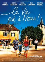 La vie est a nous! is the best movie in Catherine Hiegel filmography.