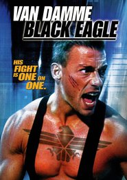 Black Eagle movie in Bruce French filmography.