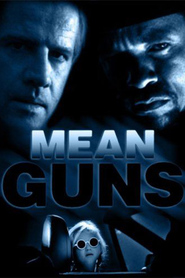 Mean Guns movie in Yuji Okumoto filmography.