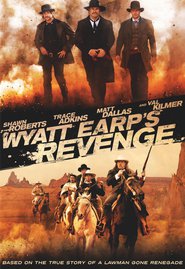 Wyatt Earp's Revenge is the best movie in Matt Dallas filmography.