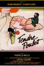 Tendre poulet movie in Philippe Noiret filmography.