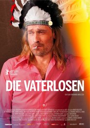 Die Vaterlosen is the best movie in Philipp Hochmair filmography.