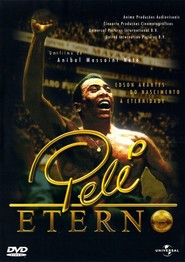 Pele Eterno movie in Roberto Carlos filmography.