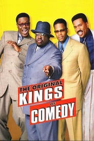 The Original Kings of Comedy movie in Bernie Mac filmography.
