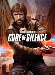 Code of Silence movie in Chuck Norris filmography.
