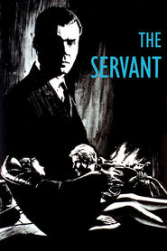 The Servant movie in Dirk Bogarde filmography.