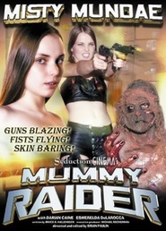 Mummy Raider movie in Michael O\'Reilly filmography.