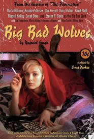 Big Bad Wolves is the best movie in Otis Frizzell filmography.