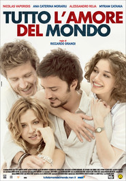 Tutto l'amore del mondo is the best movie in Ana Caterina Morariu filmography.